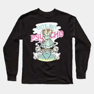 Cute But Psycho Long Sleeve T-Shirt